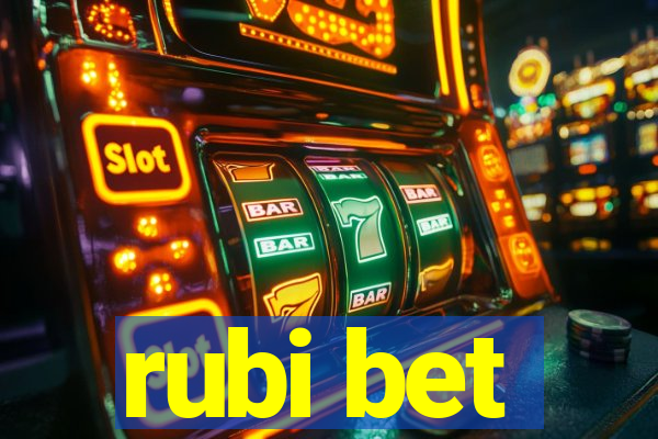 rubi bet